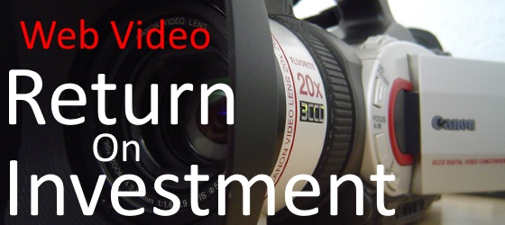 web video return on investment